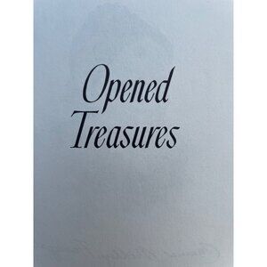 Opened Treasures By Frances Ridley Havergal First Edition 1962 Loizeaux Brothers